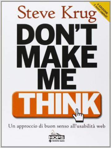 Article Preview Image: Recensione: Don't Make Me Think - Steve Krug (seconda edizione)